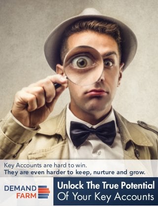 Unlock The True Potential
Of Your Key Accounts
Key Accounts are hard to win.
They are even harder to keep, nurture and grow.
 
