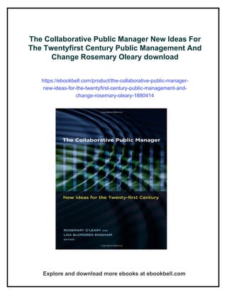The Collaborative Public Manager New Ideas For The Twentyfirst Century ...
