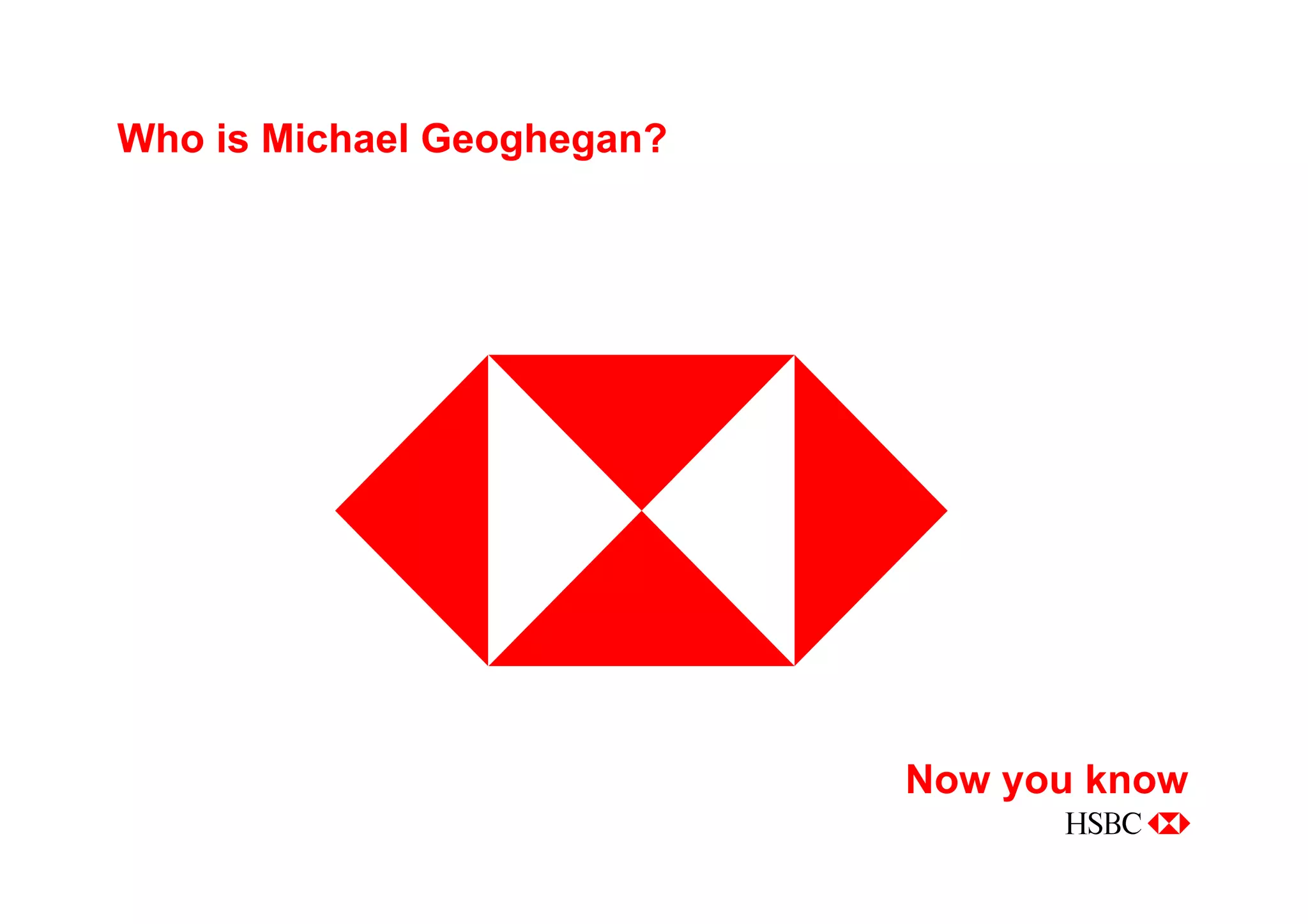 Managing for Growth - Taking HSBC to the next level