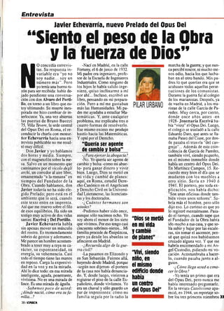 Entrevista a Mons. Javier Echevarría: «Siento el peso de la Obra y la fuerza de Dios»