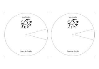 Disco de Oração
Igreja Evangélica
Disco de Oração
Igreja Evangélica
 