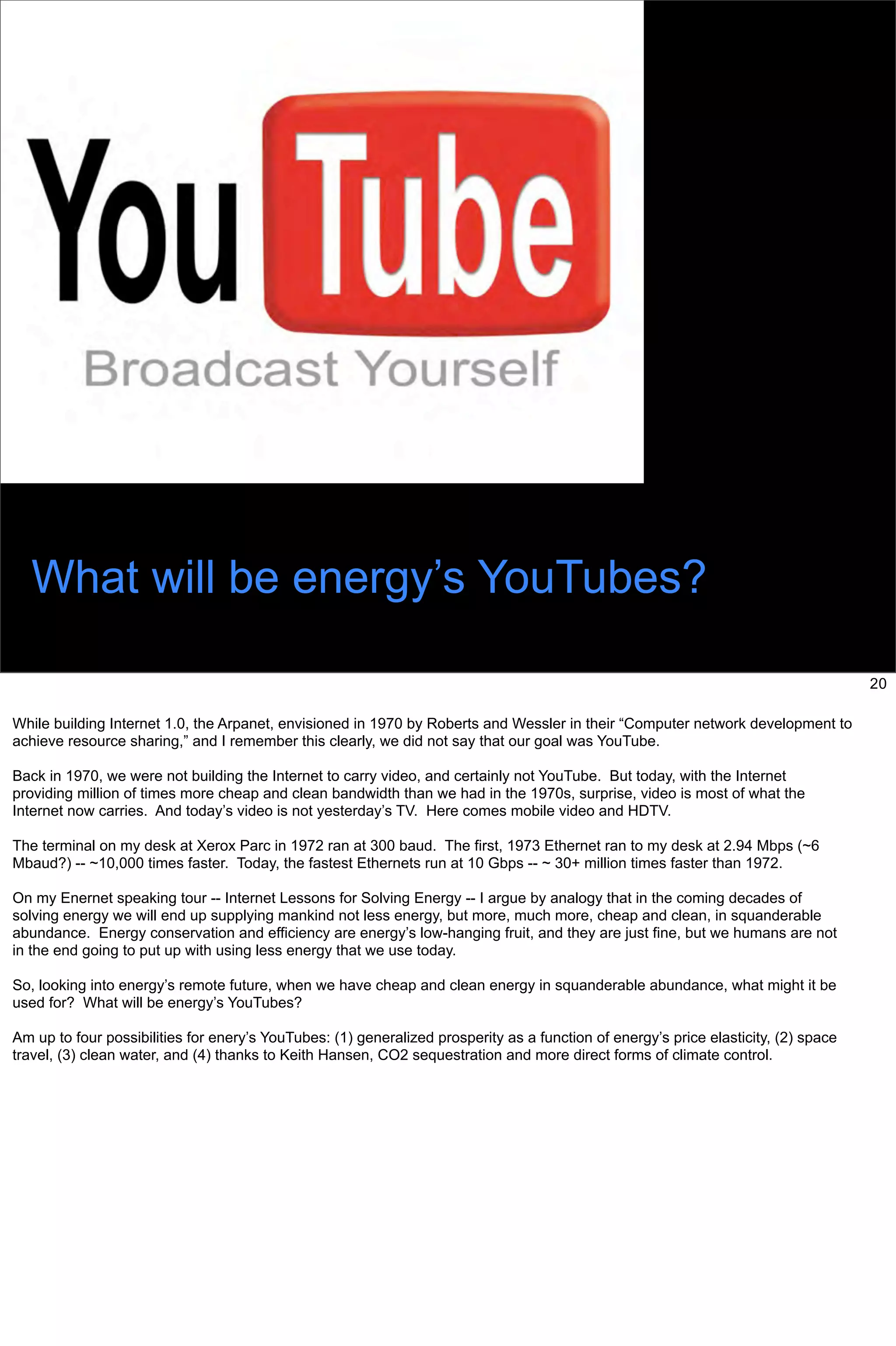 Bob Metcalfe: Internet History Applied To Solving Energy