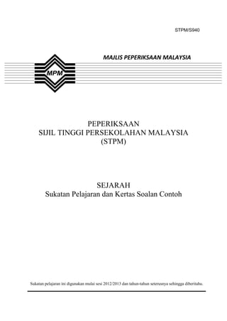 940 Sukatan Pelajaran Sejarah STPM (Baharu)