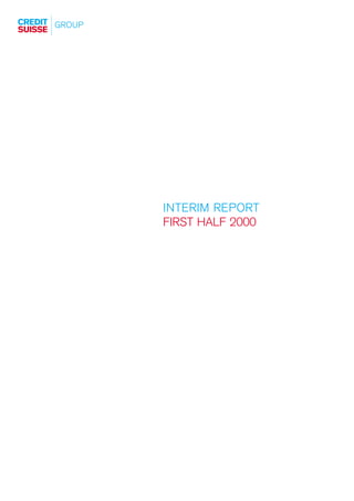 INTERIM REPORT
FIRST HALF 2000
 
