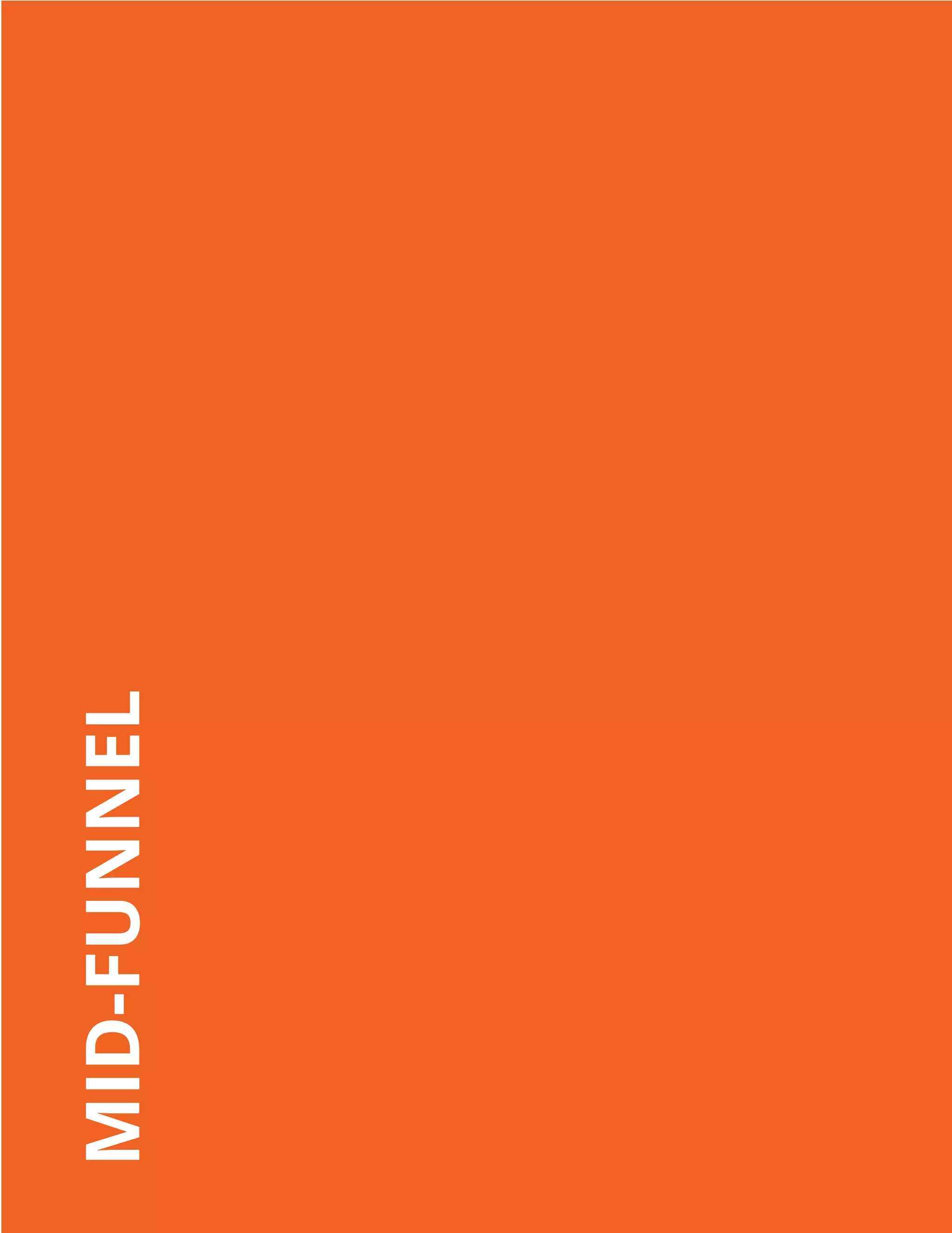 MID-FUNNEL
 