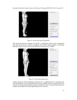 Complete End-to-End Low Cost Solution to a 3D Scanning System with ...
