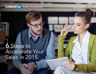 SALES REPS // STEP 1 SET UP YOUR FOUNDATION
6 Steps to Accelerate Your Sales in 2015 | 1
STEP 1
Setup Your Foundation
 