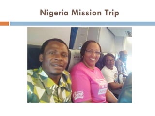 Nigeria Mission Trip
 