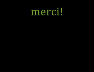 merci!
 