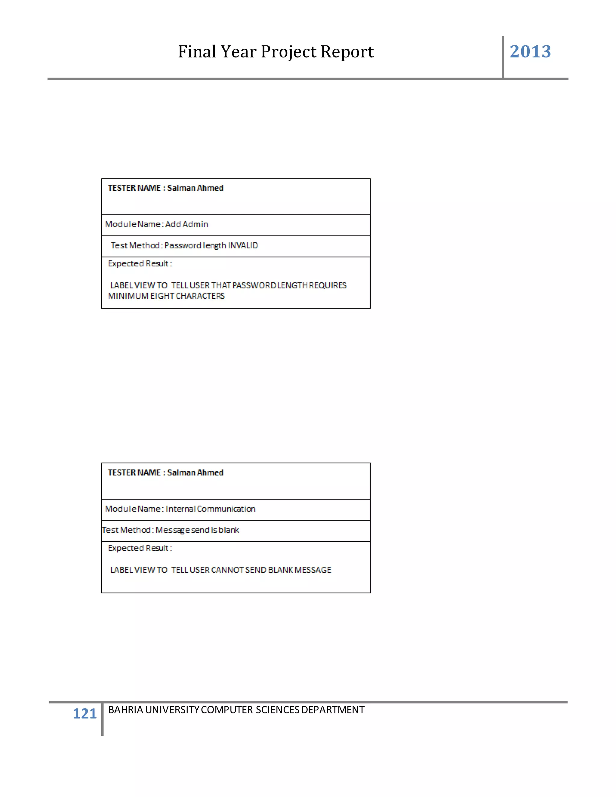Final Year Project Report 2013
121 BAHRIA UNIVERSITYCOMPUTER SCIENCESDEPARTMENT
 