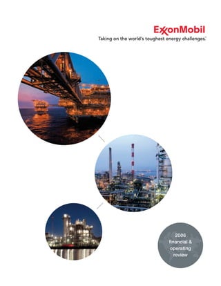 exxonmobi 2006 Financial and Operating Review