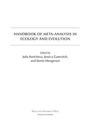 Handbook of Meta analysis in Ecology and Evolution Julia Koricheva ...