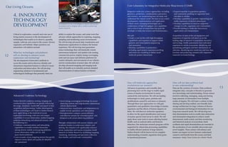 How will molecular approaches
revolutionize our research?
Advances in genomics and scientific data
processing have set the stage to enable rapid
census of marine environments to assess
connectivity and function. We will use leading
technologies to study genes, proteins and
modifications caused by activators or stressors.
Through these new approaches we will gain
quantitative and qualitative knowledge of marine
organisms and the effects of human impacts on
them. We will discover molecular signatures
to allow for the quick identification and census
of marine species from larvae to adult. We will
apply these same tools to issues affecting human
health, such as seafood safety and biotoxin
detection. Our molecular research program will be
supported by robust data processing capabilities
to enable efficient analysis of large datasets.
Harbor Branch will be known for its complete
understanding of marine organisms from genes
to functional processes.
How will our data synthesis lead
to new understanding?
Data are the currency of science. Data synthesis
integrates data, concepts or theories to generate
new knowledge and understanding. Ocean science
involves collecting, managing, using and storing
large amounts of information from multiple
modes of inquiry. We will foster a culture of data
sharing and develop unified, user-friendly data
storage architecture for large volumes of diverse
environmental and biological information for our
long-term research needs. We will develop new
data dissemination tools to enable data abstraction
and information integration to achieve multi-
dimensional, multi-scaled, real-time monitoring
and historical analysis of ecosystems. Such
synthesis and rapid dissemination are essential to
the acceleration of our scientific discoveries and
novel insights. These actions will enhance and
hasten our impact on how humans understand,
conserve and benefit from the oceans and their
resources—truly Ocean Science for a Better World.
Core Laboratory for Integrative Molecular Biosciences (CLIMB)
Critical to exploration, research and wise use of
living marine resources is the development of
technologies that enable us to observe, quantify,
sample, cultivate and conserve the oceans’ diverse
organisms and habitats. Major questions our
researchers will address include:
What key technologies and platforms
will we develop to advance ocean
exploration and monitoring?
The development of innovative methods to
access the oceans and to discover, identify and
characterize important features is critical to ocean
exploration and observation. We will develop
engineering solutions to fundamental and
technological challenges that presently limit our
ability to explore the oceans, and create tools that
advance robotic approaches to exploring, mapping,
sampling and monitoring ocean environments.
We will develop advanced data visualization and
telepresence applications to enhance the human
experience. We will develop next-generation
sensor technology that will drastically extend
autonomous temporal- and spatial-scale sensing,
consume less power, employ energy-scavenging
units and use space and airborne platforms for
control, telemetry and movements of our vehicles
and for corroboration of sensor data. We will also
develop advanced mapping and imaging tools
that will enable us to remotely perform detailed
characterization of subsea features of interest.
Advanced Undersea Technology
Harbor Branch’s undersea sensing, imaging and
communication capabilities are greatly enhancing
the range, resolution, bandwidth and speed of data
acquisition and processing. Further development
of these technologies will result in Harbor Branch
once again being at the forefront of ocean
exploration technology with new and unique
capabilities in ocean observation, seabed mapping,
undersea networking and advanced sensors, with
the following foci:
•	Undersea communications and networking
capabilities to enable wireless interaction
among diverse mobile ocean-going platforms,
ocean observatory nodes and air- and
space-borne platforms
•	Laser-acoustic ocean mapping sensors that greatly
improve survey detail and quality for detailed
site assessment
Our Living Oceans
12
13
•	Novel energy-scavenging technology for ocean
observing systems and long-duration autonomous
vehicle deployments
•	Advanced data visualization and telepresence to
enable remote operations and intervention
•	Next-generation compact, power-efficient,
cost-effective sensors for extended spatial- and
temporal-scale ocean-observing platforms
Through collaboration with proven industry and
academia leaders in underwater robotics and
sensing, this initiative will significantly enhance
ocean exploration and marine ecosystem health
research at Harbor Branch by facilitating mapping,
classifying, monitoring and specimen collection
from benthic and mid-water communities.
Integrative molecular science approaches, including
genomics, proteomics, metabolomics, parvomics
and viromics, are transforming how we study and
understand the natural world. The keys to successful
development, implementation and application
of these newly emerging technologies are a
combination of high-throughput core capabilities
and a critical mass of researchers that push the
envelope in molecular science and bioinformatics.
We will:
•	Create a core facility with high-throughput
capabilities and expertise to support whole
genome and transcriptome sequencing
and annotation
•	Develop capabilities in proteomics,
including rapid protein expression profiling
and molecular modeling to define small
molecule-protein interactions
•	Expand expertise in population genetics
and community profiling for organisms from
microbes to whales
•	Develop capabilities in genetic engineering and
stable expression of desired phenotypes
•	Develop capabilities to measure epigenetic
changes in cells, organisms and communities
•	Provide training in molecular biosciences
applications and interpretation
Acquisition of state-of-the-art equipment and
expansion of expertise will place us on the
leading edge of research in population dynamics
and ecology, health assessments from individual
organisms to whole ecosystems, identifying and
quantifying pathogens and their mechanisms of
infection, identifying new medicines and how they
function and producing commercially important
materials via biotechnology.
Development of new technologies to observe and monitor
ecosystems and to integrate data is central to preserving
marine resources.
4. INNOVATIVE
TECHNOLOGY
DEVELOPMENT
 