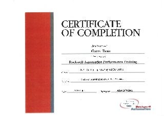 CERTIFICATE
OF COMPLETIOI
Course:
Location:
Dale.
Be il knotun tba,t
Garry Dean
has completed
Rockwell Automation Performance Training
CUB - Configuring Gateway and DeviceNet
Rockwell Automation Australia - Brisbane
22/0912004 Instructor:
Alastair Wilson
Ð Atler-Bñdt1)
i:i;[+iÉF ootce
F'sÞ Roc¡well
 