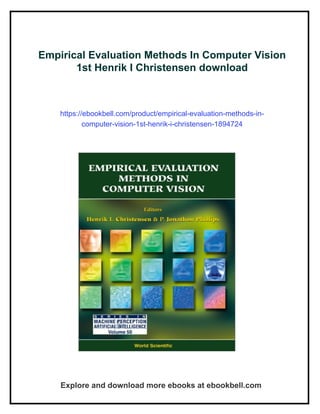 Empirical Evaluation Methods In Computer Vision 1st Henrik I ...