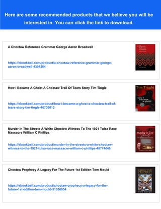 A Choctaw Reference Grammar George Aaron Broadwell | PDF