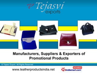 Manufacturers, Suppliers & Exporters of Promotional Products 