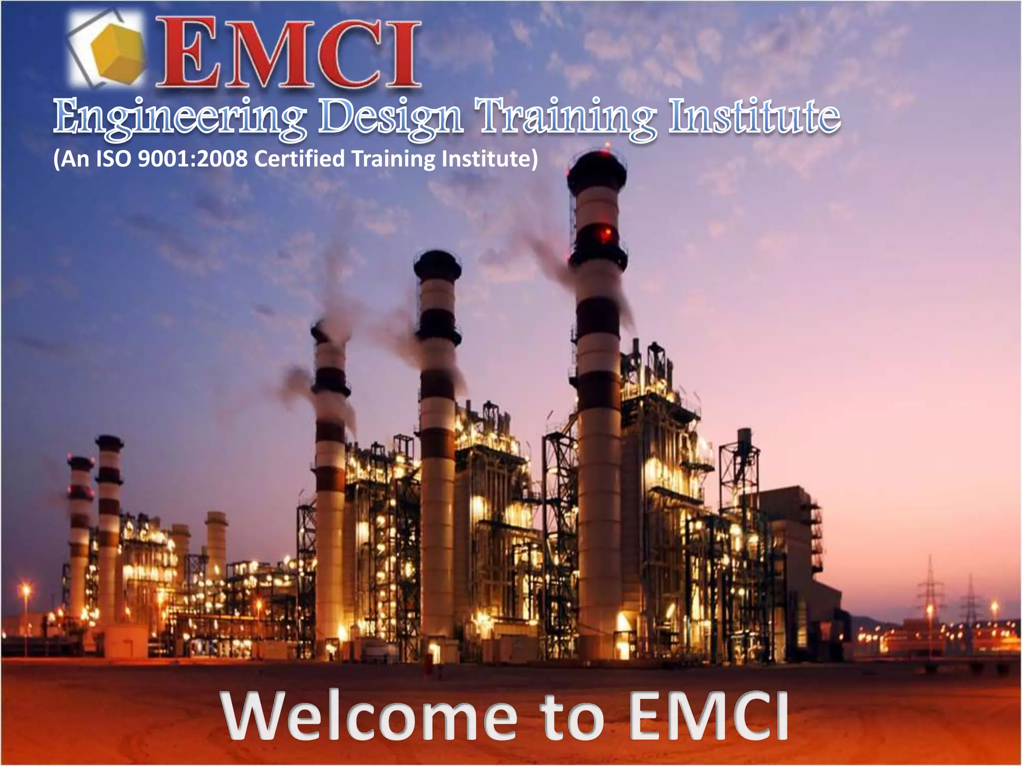 (An ISO 9001:2008 Certified Training Institute)
 