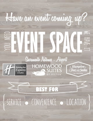 BEST FOR
● ●
EVENT SPACE
 