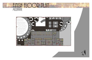 mezzanine
Finish floor plan
 