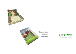 Pebble area 
Decking area 
Open bed 
enclosed by sleeper 
Water feature 50cm depth 
Open bed 
enclosed by sleeper 
Existing paving area 
Existing 
dog-run 
Proposed open 
raised beds 
Proposed 
lawn area 
Proposed sandstone 
patio area 
Existing 
patio 
design and 
project 
portfolio 
paul gallaher 
landscape design 
 