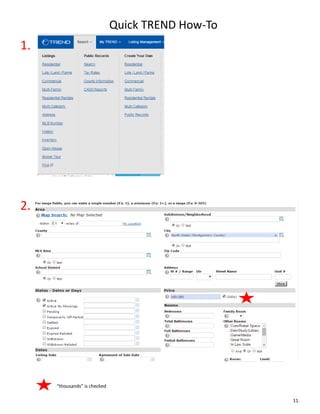 Quick TREND How-To
1.
2.
“thousands” is checked
11.
 