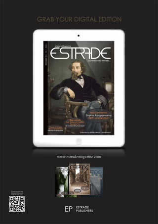 www.estrademagazine.com
Download the
Digital Version
 
