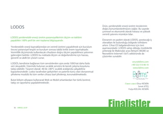 onur@bilims.com
+90 532 510 48 10
www.bilims.com
(Takım Lideri) Onur KESKİN
İsmet ATEŞ
Fulya KOLSAL KESKİN
Yenilenebilir enerji kaynaklarından en verimli üretimi yapabilmek için kurulum
öncesi potansiyel tespiti ve kurulum sonrası takibi kritik önem taşımaktadır.
Verimlilik ölçümünde kullanılacak cihazların doğru ölçüm yapabilmesi yatırımın
geleceğini belirler. LODOS bu noktada ölçüm ve değerlendirme için hassas,
güvenli ve akıllı bir çözüm sunar.
LODOS, kendisine bağlanan tüm sensörlerden aynı anda 1000 kat daha fazla
veri okuyabilir. Üzerinde bulunan sıcaklık sensörü ile kendi çalışma koşulunu
takip edebilir. Tasarım olarak -40 ile +80°C sıcaklık aralığında çalışabilme
kapasitesindedir. Lodos tarafından geliştirilen ve patente konu olan donanımsal
şifreleme modülü ile tüm veriler cihaza özel şifrelenip, korunabilmektedir.
Bulut bilişim altyapısı kullanarak Web ve Mobil ortamlardan her türlü kontrol,
takip ve raporlama yapılabilmektedir.
Ürün, yenilenebilir enerji üretim tesislerinin
doğru konumlandırılmasını sağlar. Bu sayede
çevresel ve ekonomik olarak hatasız ve yüksek
verimli yatırımı mümkün kılar.
Donanım ve yazılım olarak LODOS, yaratacağı iş
olanakları ile bulunduğu bölgede istihdamı
artırır. Cihaz CE belgelendirmesi için test
aşamasındadır. LODOS sahip olduğu modülerlik
yeteneği ile Makinalar arası İletişim (M2M) ve
Nesnelerin Internet’i (IoT) sektöründe de
çözümler sunabilir.
LODOS
LODOS yenilenebilir enerji üretim potansiyellerinin ölçüm ve takibini
yapabilen 100% yerli bir veri toplama bilgisayarıdır.
Finalistler30 UNIDO, GCIP
 