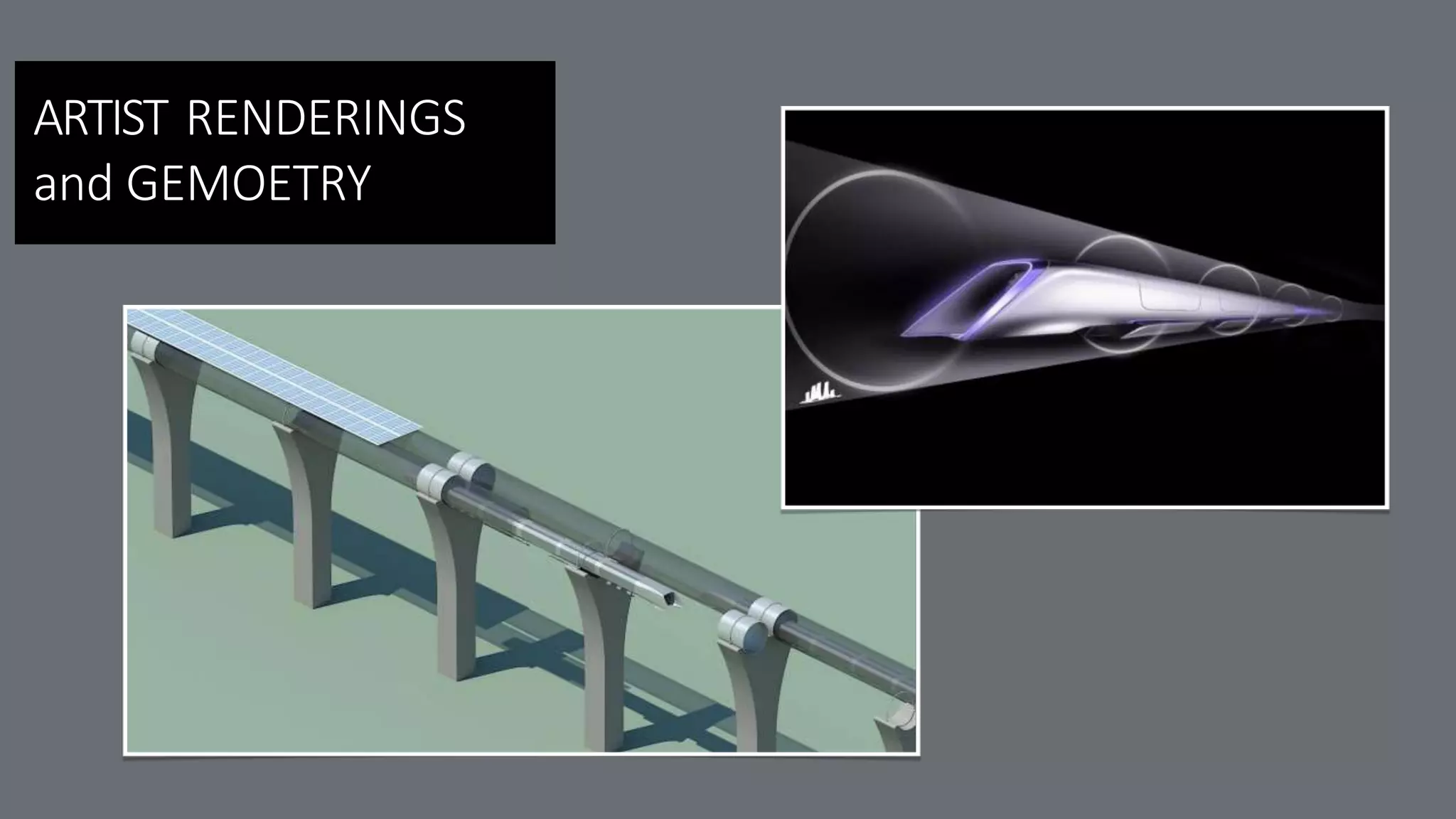ARTIST RENDERINGS
and GEMOETRY
 