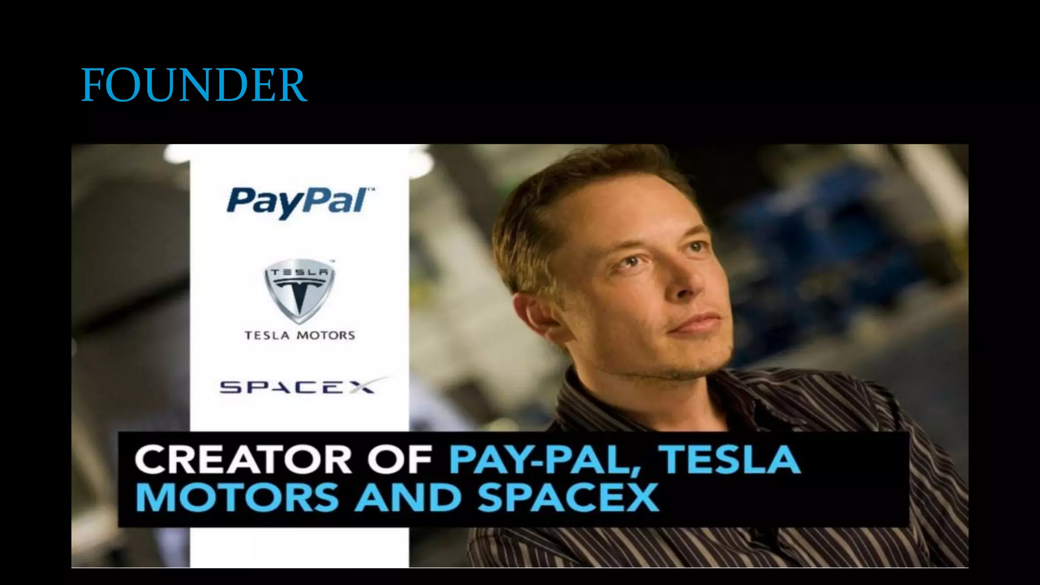 FOUNDER
 