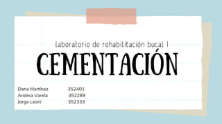 Comprehensive Guide to Dental Cementation Techniques and Materials | PDF