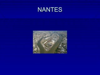 NANTES
 