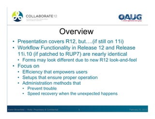Oracle R12 Java Look And Feel Oracle workflow: use and administration. | PDF