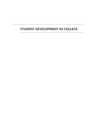 Student Development In College Theory Research And Practice 2nd Edition ...