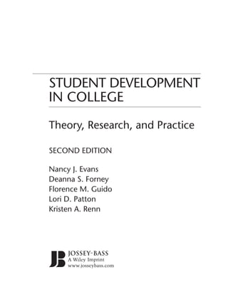 Student Development In College Theory Research And Practice 2nd Edition ...
