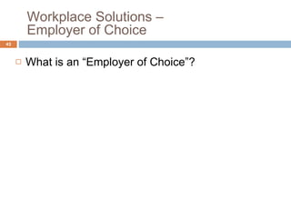 What is an “Employer of Choice”? Workplace Solutions –  Employer of Choice 