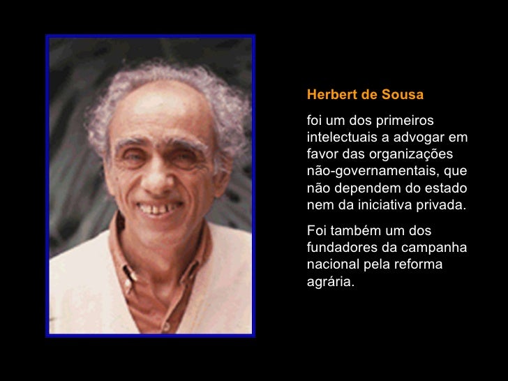 Herbert José de Sousa Herbert José de Sousa