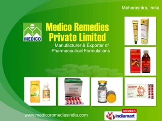 Maharashtra, India  Manufacturer & Exporter of  Pharmaceutical Formulations 