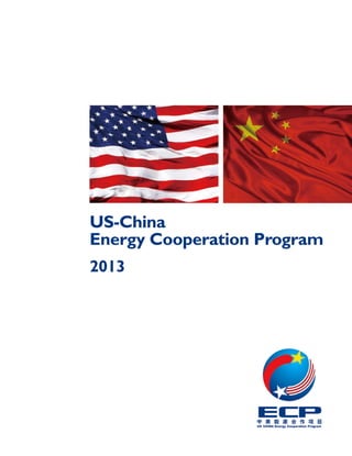US-China
Energy Cooperation Program
2013
 