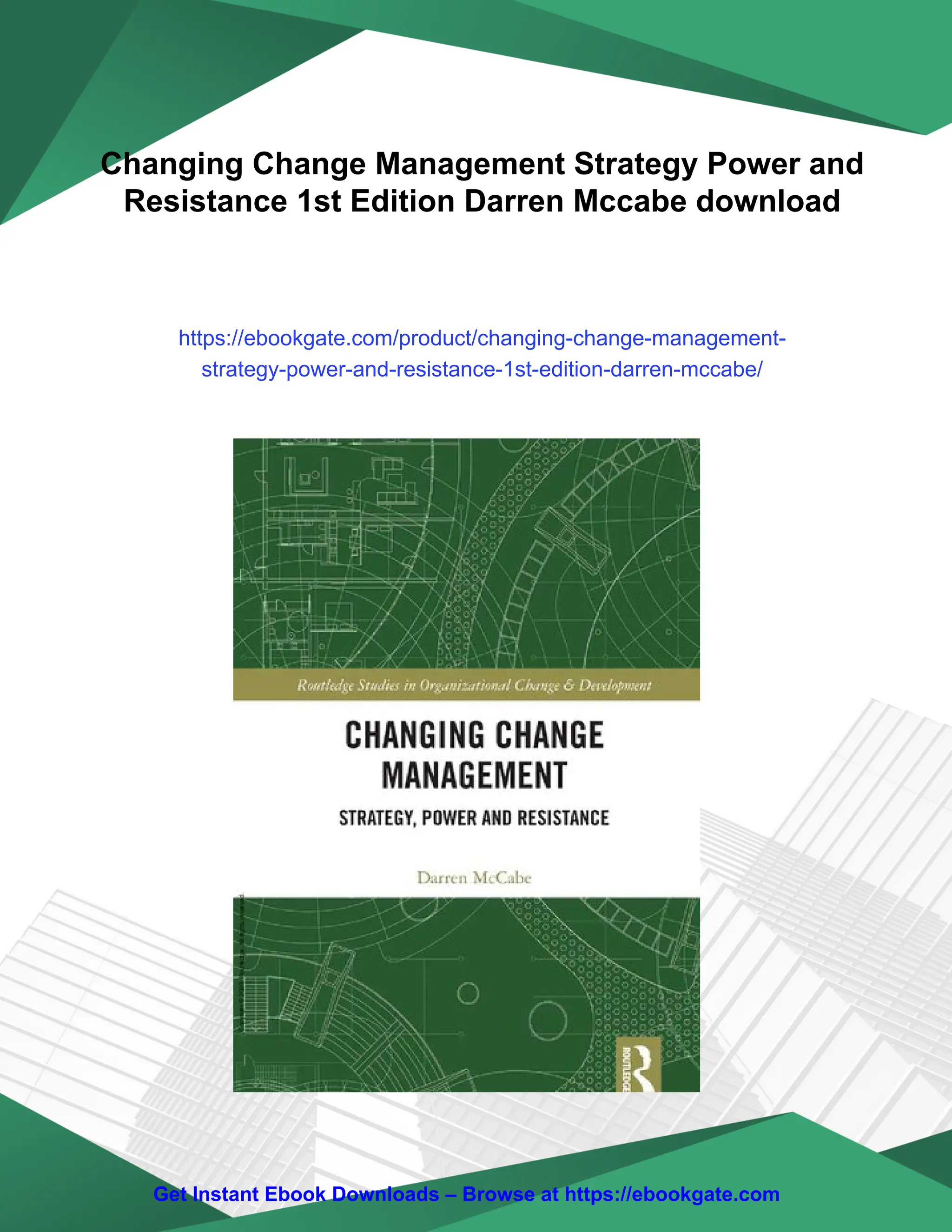 Changing Change Management Strategy Power and Resistance 1st Edition ...
