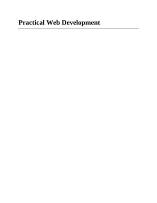 Practical Web Development
 