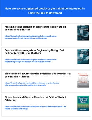 Complete Principles of Biomechanics 1st Edition Ronald Huston ebook ...