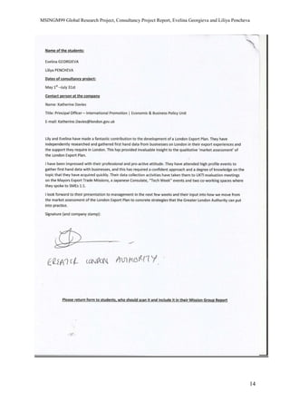 MSINGM99 Global Research Project, Consultancy Project Report, Evelina Georgieva and Liliya Pencheva
14
 