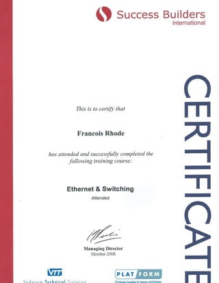 Ethernet & Switching Cert.
