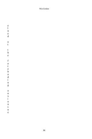 Mia Gordon
86
e
l
m
e
d
a
t
t
h
e
f
o
r
e
b
o
d
i
n
g
a
n
x
i
o
u
s
n
e
 
