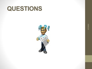 QUESTIONS
5/7/2015
 