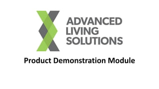 Product Demonstration Module
 