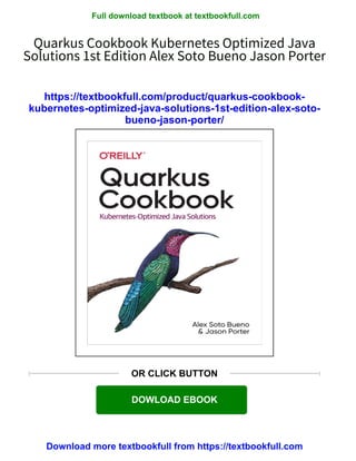 Download full Quarkus Cookbook Kubernetes Optimized Java Solutions 1st ...