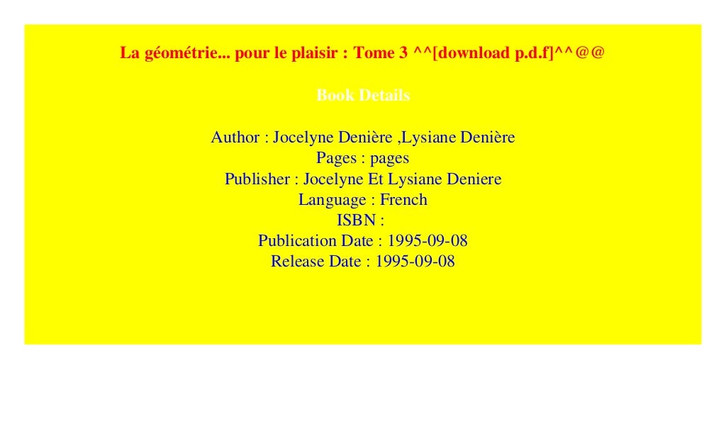 La Géométrie Pour Le Plaisir Pdf Gratuit La géométrie... pour le plaisir : Tome 3 ^^[download p.d.f]^^@@