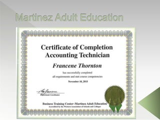 Martinez Adult Education Certificates of Completion